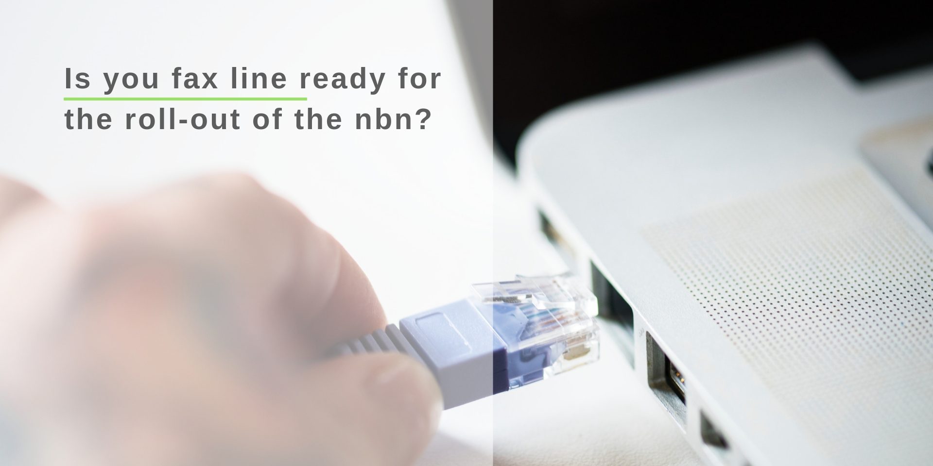 is your fax line prepared for the roll out of the nbn fax documents online