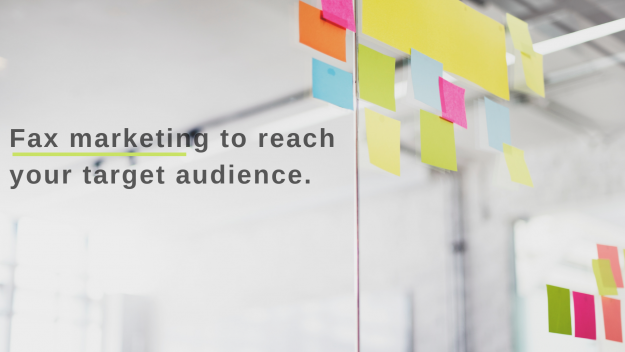 Fax Marketing To Reach Your Target Audience