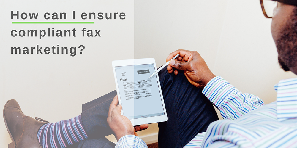 compliant fax marketing communications