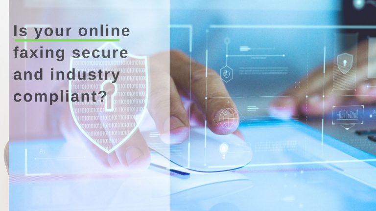 Secure and Industry Compliant Online Faxing