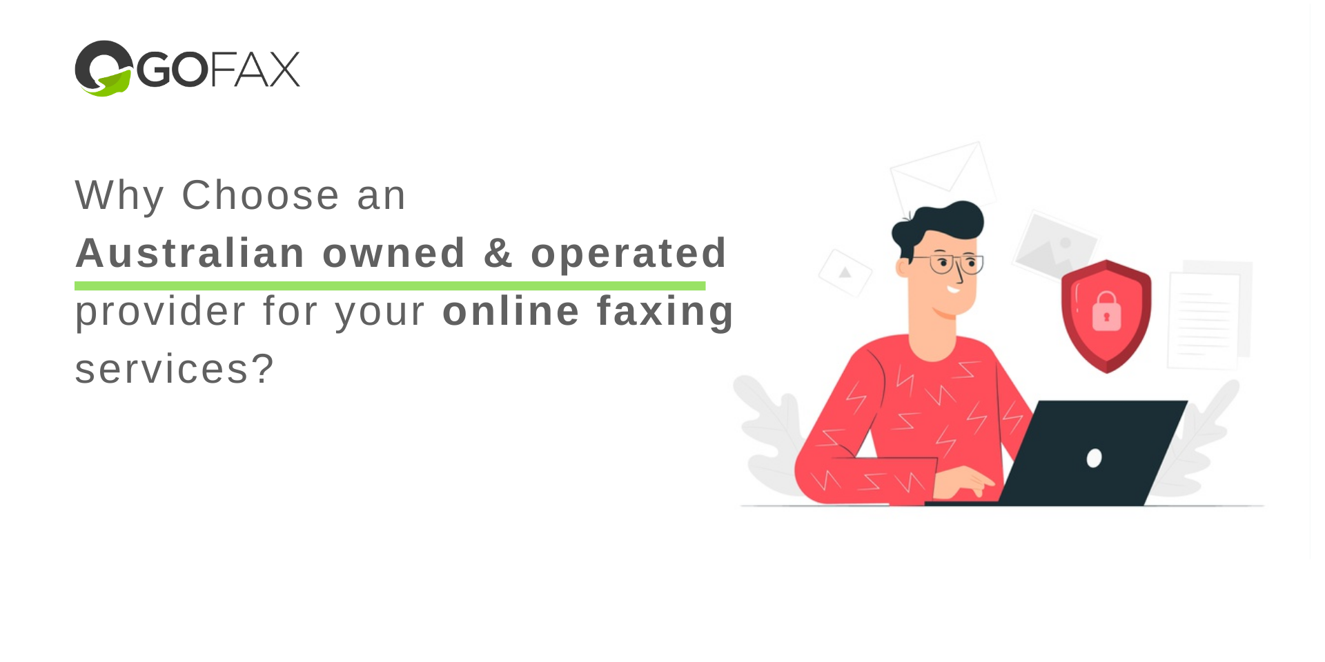 GoFax – Australian Owned & Operated Online Faxing Provider