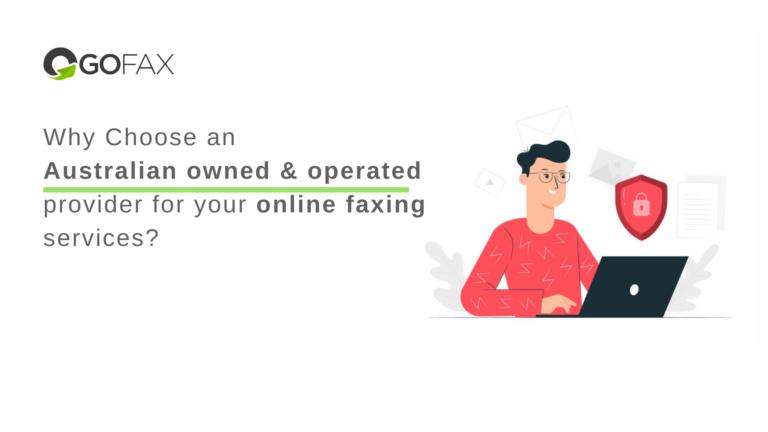 GoFax – Australian Owned & Operated Online Faxing Provider