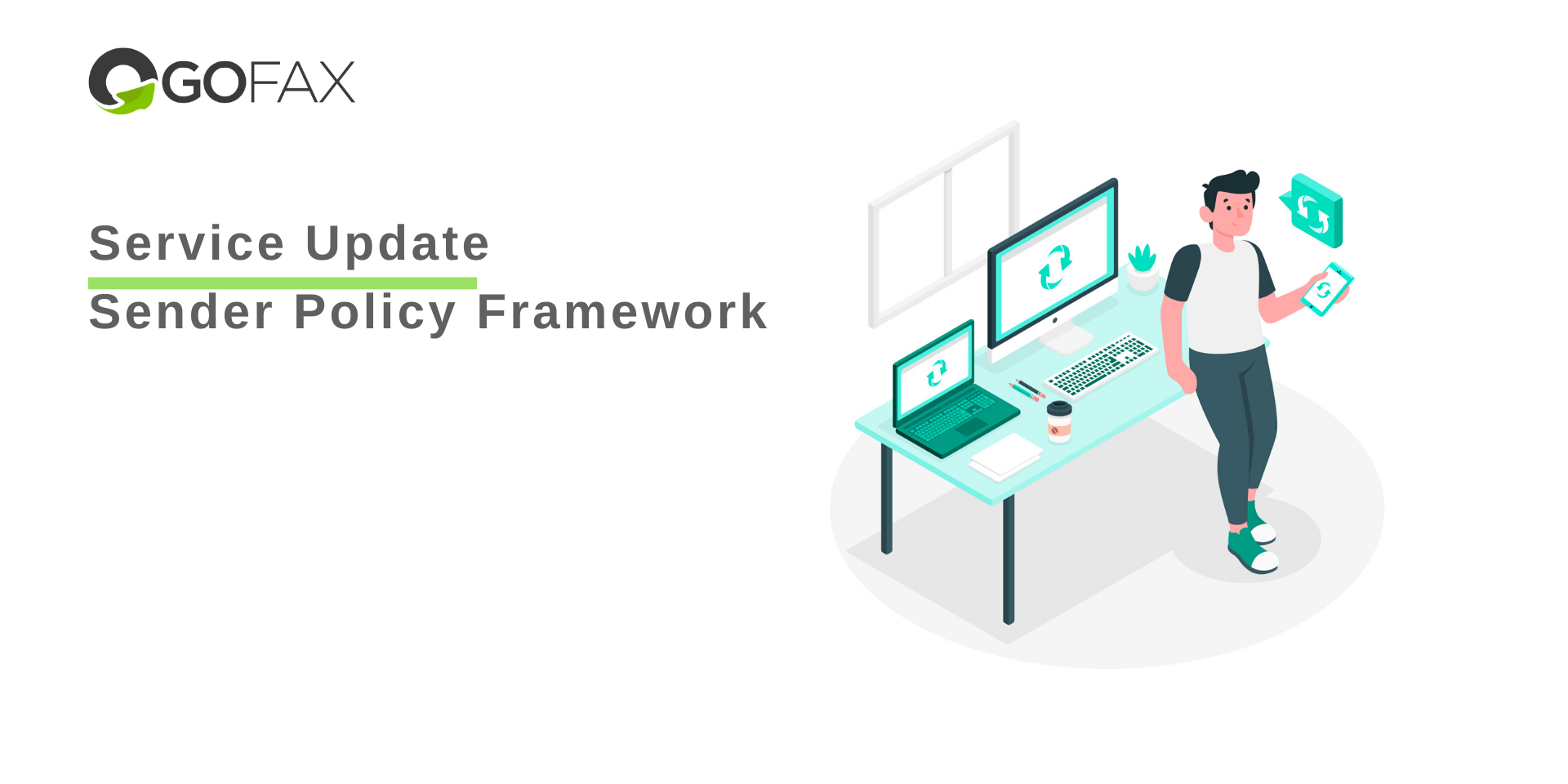 GoFax Service Update